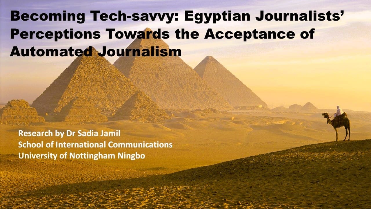 Becoming Tech-savvy: Egyptian Journalists’ Perceptions Towards the Acceptance of Automated Journalism